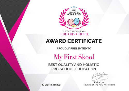 Best Quality and Holistic Pre-School Education Award 2021 – NTUC First Campus’ My First Skool